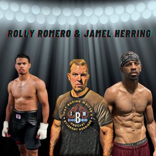 Ep. 21: Rolly Romero and Jamel Herring
