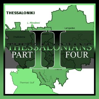 1 Thessalonians 2 (Part 4)