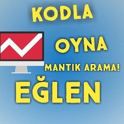 Kodla Oyna Eğlen Mantık Arama!