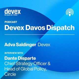 Episode 8: Interview with Dante Disparte, Chief Strategy Officer & Head of Global Policy, Circle