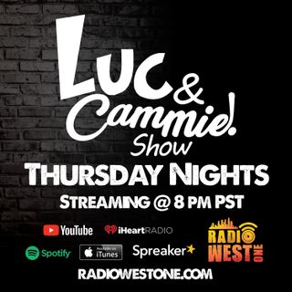 Luc & Cammie Show