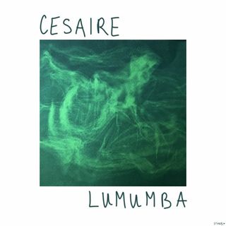 Césaire + Lumumba