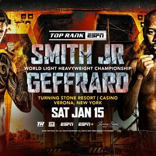 Top Rank Presents: Joe Smith Jr. vs. Steve Geffrard On ESPN+