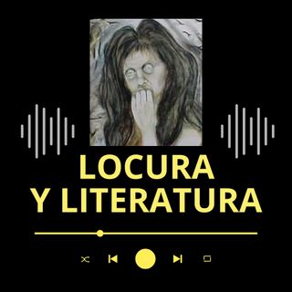 Podcast Librero: La locura en los libros