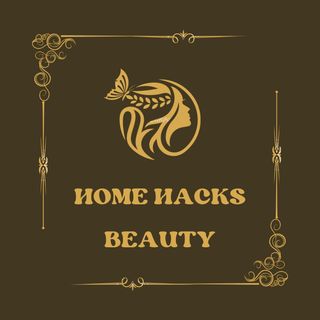 Home Hacks Beauty
