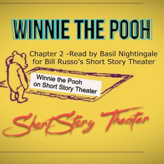 Winnie The Pooh - Chapter Two - Pooh Gets Stuck in a Tight Place
