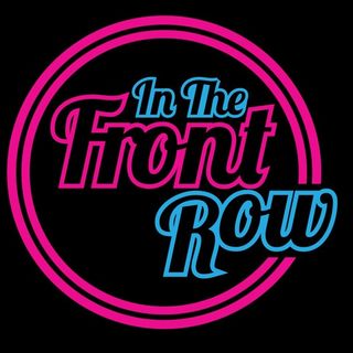 InTheFrontRow Podcast