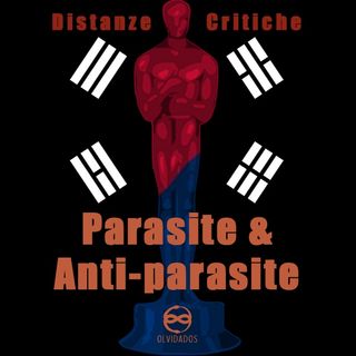 S.2 Ep.7.5 Parasite e Anti-Parasite, con Cesare Pomarici e Leonardo Benini