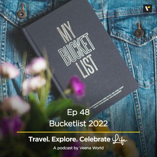 48: Bucketlist 2022