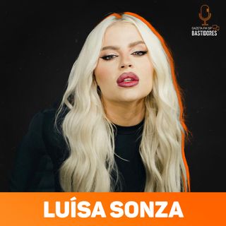Luísa Sonza: ser capa da Forbes | Corte - Gazeta FM SP