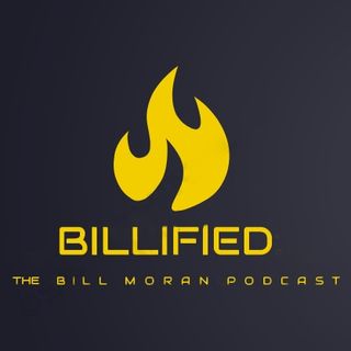 Billified The Bill Moran Podcast - Balsam's Everything Bagel
