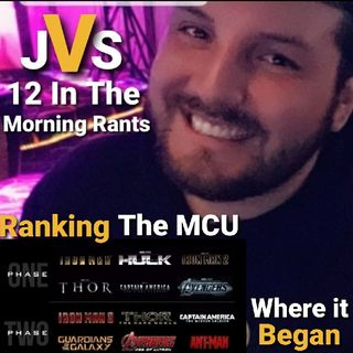 Episode 233 - Ranking The MCU Phase One And Two