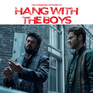 The Boys – 3.05 ‘The Last Time to Look on This World of Lies’ [Discussion]