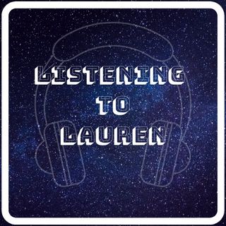 Listening to Lauren