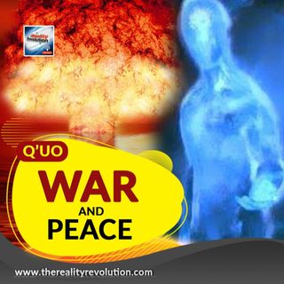 Q'uo War And Peace