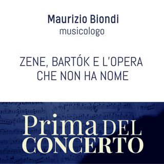 Zene, Bartók e l'opera che non ha nome