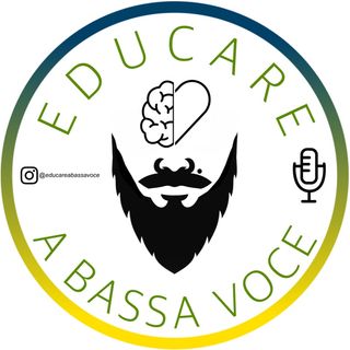 Educare A Bassa Voce