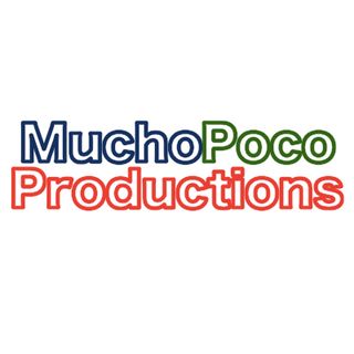 MuchoPoco Productions