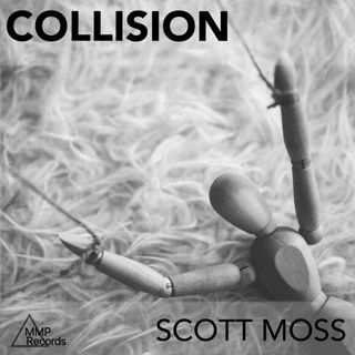 The COLLISION Album - Scott Moss