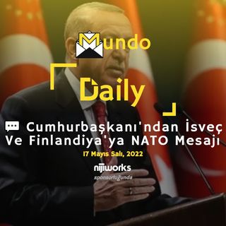 💬 Cumhurbaşkanı'ndan İsveç Ve Finlandiya'ya NATO Mesajı