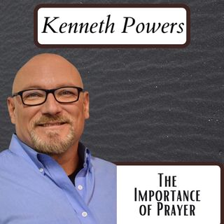 The Art of Prayer: The Importance