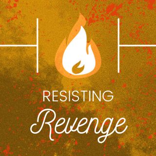 Resisting Revenge