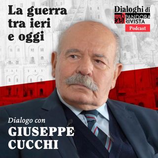 Giuseppe Cucchi - La guerra tra ieri e oggi