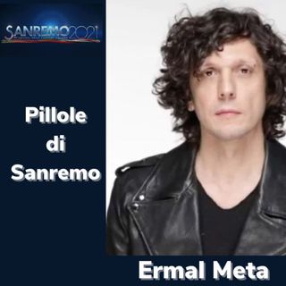 Pillole di Sanremo - Ep. 21: Ermal Meta