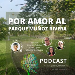 Por Amor Al Parque Muñoz Rivera