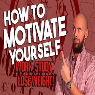 How to motivate yourself. Period