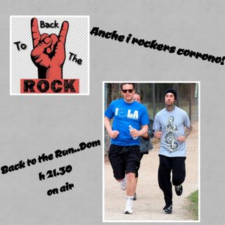 3# Back to the Run...dom ! "Anche i rockers corrono"