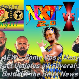 NXT vs. AEW - Contract Updates - Battle of the Belts News