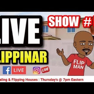 Live Show #59 | Flipping Houses Flippinar: House Flipping With No Cash or Credit 06-21-18