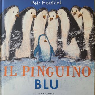 "Il Pinguino blu"di Petr Horáček