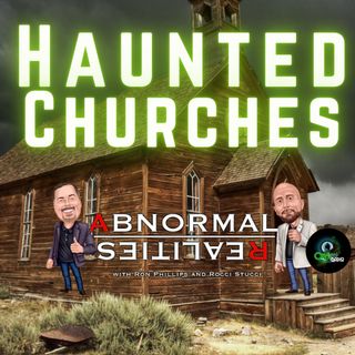 Haunted Churches? Is this a Thing?