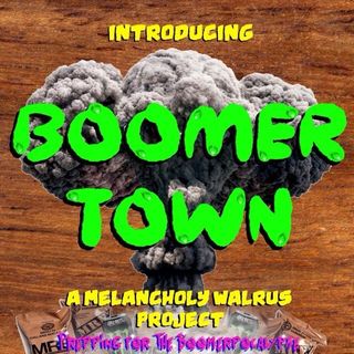 Boomertown Podcast