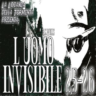 Audiolibro L'Uomo Invisibile - Capitolo 25-26 - H.G. Wells