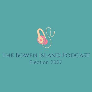 The Bowen Island Podcast