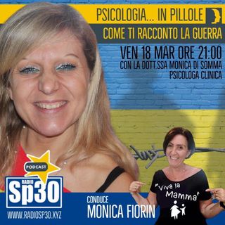 Viva la Mamma "Psicologia in Pillole"..... Come ti Racconto la Guerra