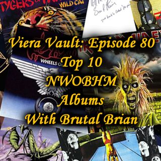 Episode 80: Top 10 NWOBHM Albums with Brutal Brian. New Midnight Spell album out now! Check the links below.