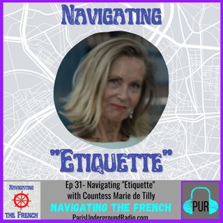 Navigating “Etiquette” with Countess Marie de Tilly