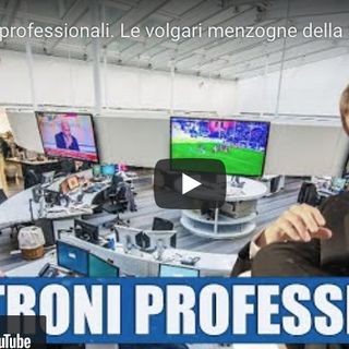 Cialtroni professionali. Le volgari menzogne della Stampa di Torino - Dietro il Sipario - Talk Show