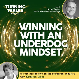 Winning with an Underdog Mindset   | Season 1, Ep. 11: Scott Taylor