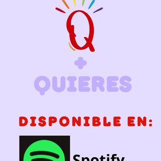 Q + quieres