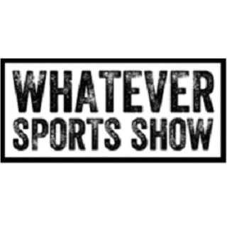 whatever sports show