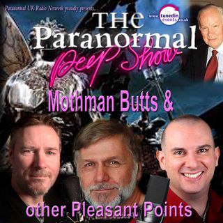 Paranormal Peep Show - Steve Ward - Mothman Butts and other Pleasant Points