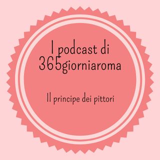 Il principe dei pittori
