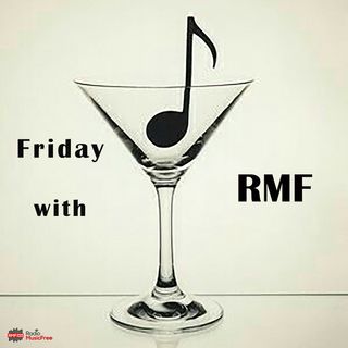 Friday With RMF