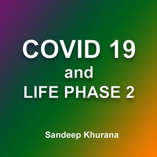 COVID19 and Life Phase 2