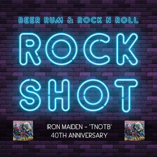'Rock Shot' (IRON MAIDEN 'THE NUMBER OF THE BEAST' 40TH ANNIVERSARY)